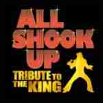 All Shook Up - Elvis Tribute Show